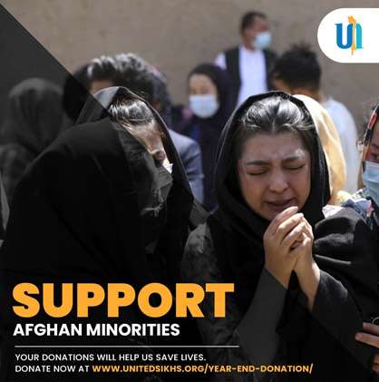 Afghan minorities have come under repeated violent attacks in the last few years. UNITED SIKHS began partnership with Afghan minority communities in 2008 and after the bombing at Gurudwara Har Rai Sahib in Kabul on March 25th in 2020 responded with emergency response to facilitate their transit to safer refuge outside of Afghanistan. This critical mission continues for remaining minority communities in Afghanistan.